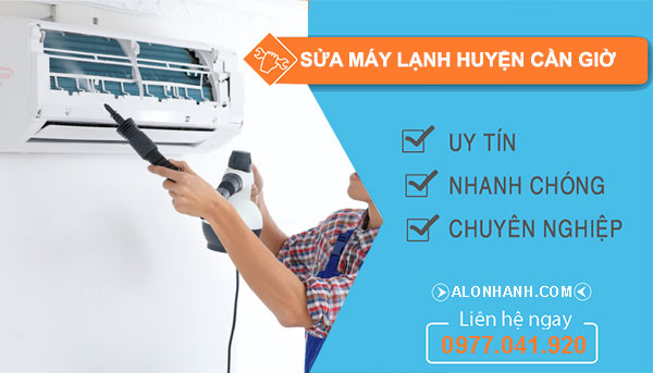 Sửa máy lạnh tại Huyện Cần Giờ uy tín