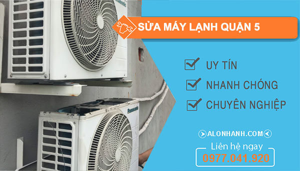 Sửa máy lạnh Quận 5