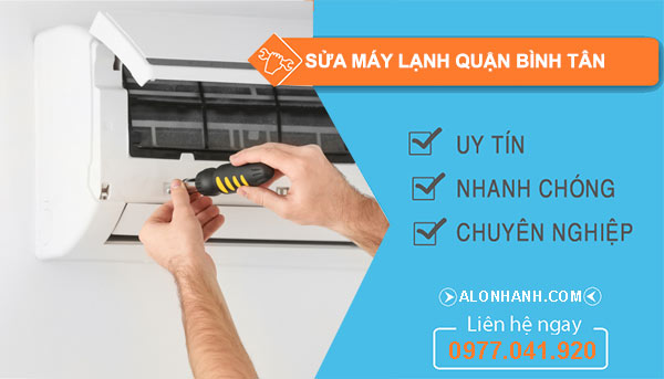 Sửa máy lạnh Quận Bình Tân giá rẻ
