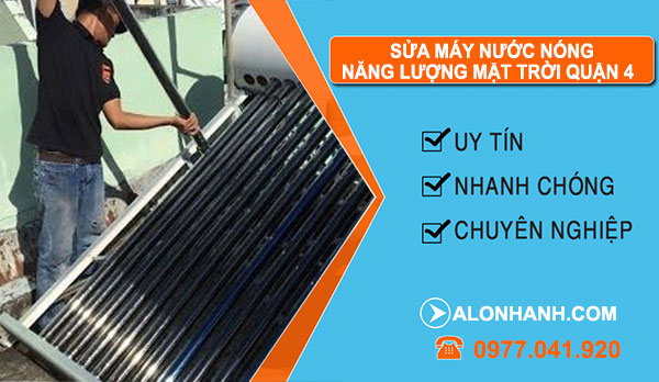 sửa máy nước nóng năng lượng mặt trời Quận 4