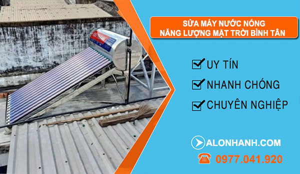 sửa máy nước nóng năng lượng mặt trời tại Quận Bình Tân