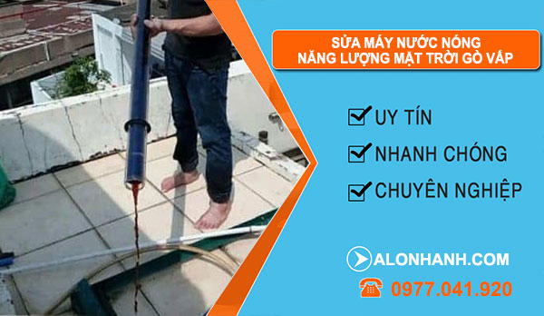thợ Sửa máy nước nóng năng lượng mặt trời Quận Gò Vấp