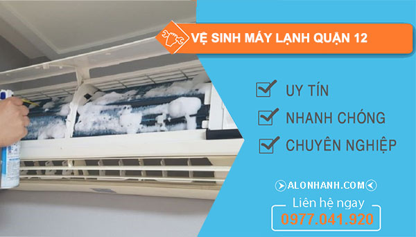 Vệ sinh máy lạnh Quận 12