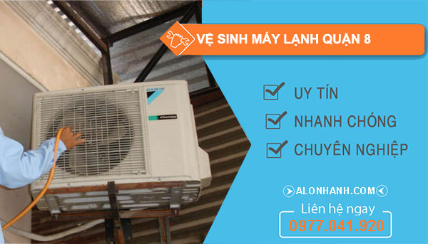 Vệ sinh máy lạnh Quận 8