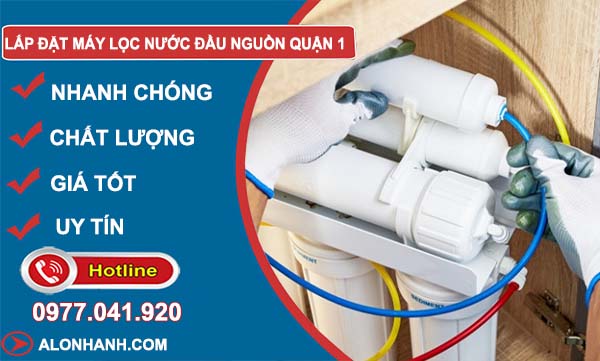 thợ lắp đặt máy lọc nước đầu nguồn quận 1