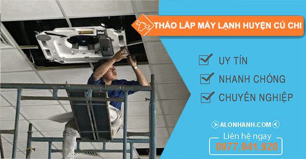 tháo lắp di dời máy lạnh huyện củ chi