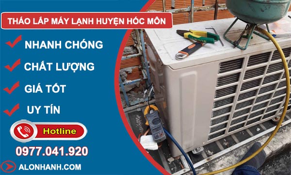 tháo lắp máy lạnh huyện hóc môn giá rẻ