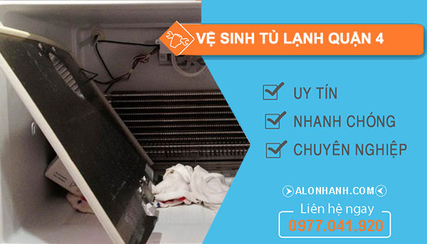 vệ sinh tủ lạnh Quận 4 giá rẻ