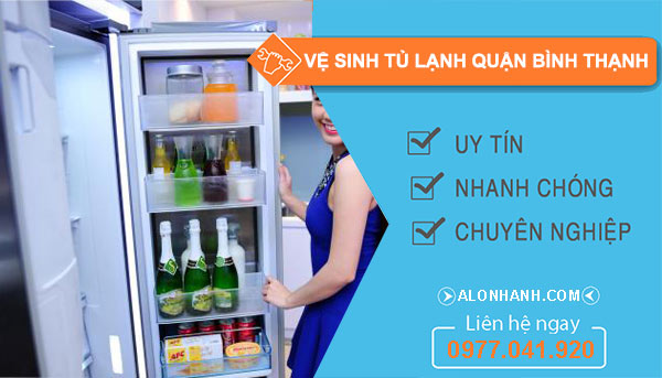 vệ sinh tủ lạnh quận bình thạnh