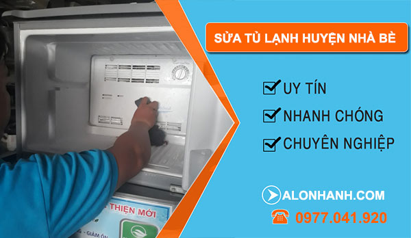 Sửa tủ lạnh huyện Nhà Bè