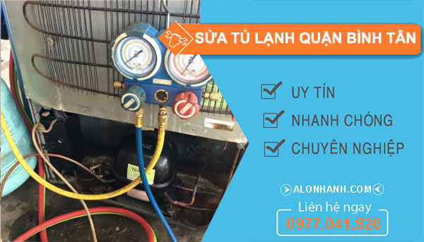 Sửa tủ lạnh quận Bình Tân giá rẻ