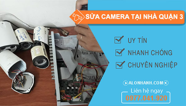 Sửa camera Quận 3