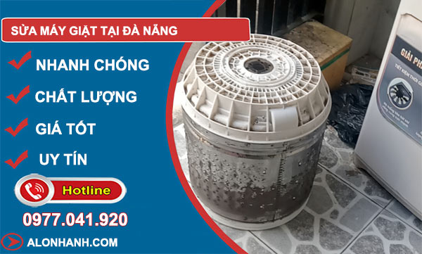 Dịch vụ sửa máy giặt tại Đà Nẵng giá rẻ, uy tín, chuyên nghiệp