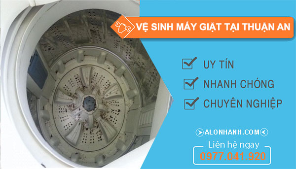 vệ sinh máy giặt tại Thuận An giá rẻ