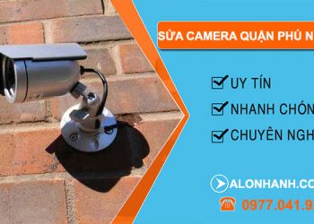 Sửa camera quan sát quận Phú Nhuận giá rẻ