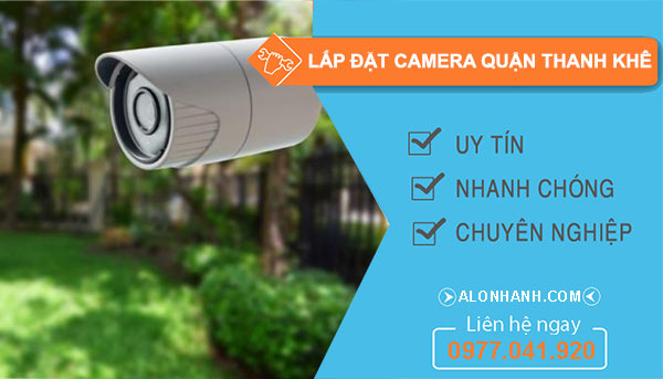 Lắp đặt camera Quận Thanh Khê