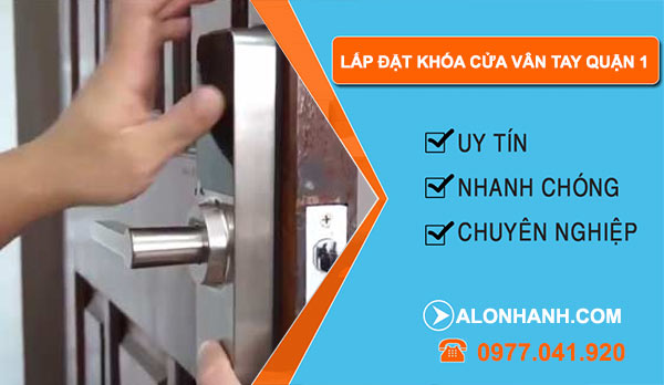 Lắp đặt khóa cửa vân tay quận 1