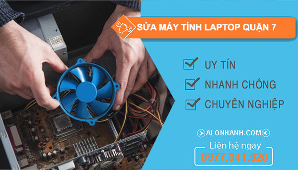 Sửa máy tính laptop Quận 7
