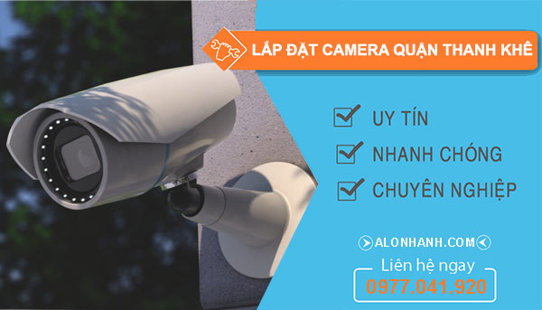 Dịch vụ Lắp đặt camera Quận Thanh Khê