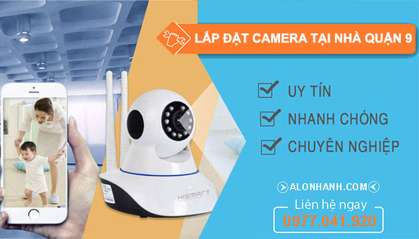Dịch vụ lắp đặt camera Quận 9