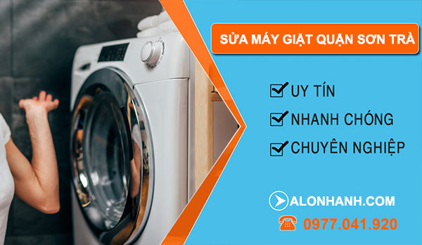 Sửa máy giặt quận Sơn Trà giá rẻ
