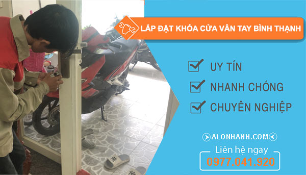 Lắp đặt khóa cửa vân tay Quận Bình Thạnh