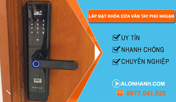 Lắp đặt khóa cửa vân tay Quận Phú Nhuận