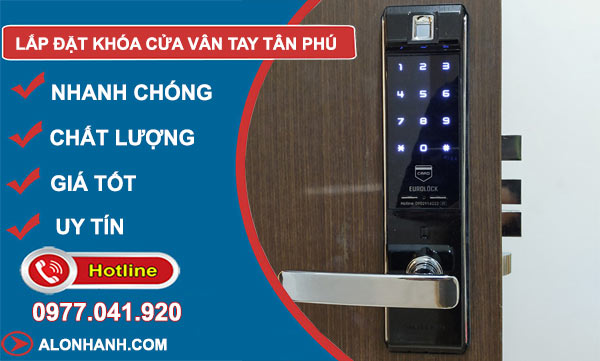 Lắp đặt khóa cửa vân tay Quận Tân Phú