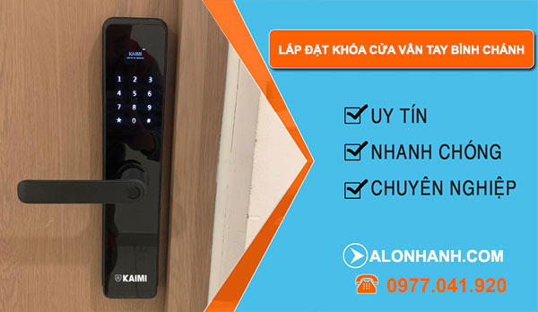 Dịch vụ Lắp đặt khóa cửa vân tay Bình Chánh