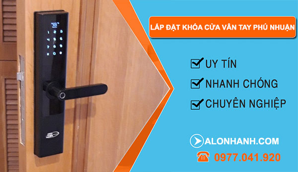 dịch vụ Lắp đặt khóa cửa vân tay Quận Phú Nhuận