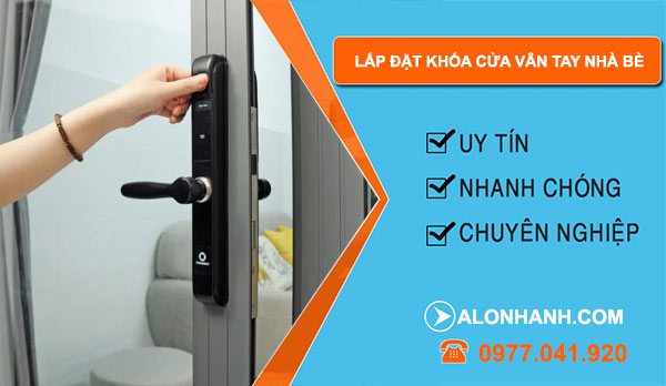 công ty Lắp đặt khóa cửa vân tay huyện Nhà Bè