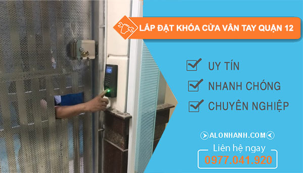 cửa hàng Lắp đặt khóa cửa vân tay quận 12
