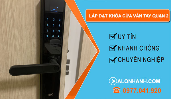 công ty Lắp đặt khóa cửa vân tay quận 2