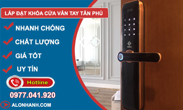 công ty Lắp đặt khóa cửa vân tay Quận Tân Phú