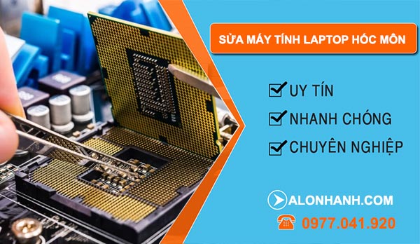Công ty Sửa máy tính laptop huyện Hóc Môn