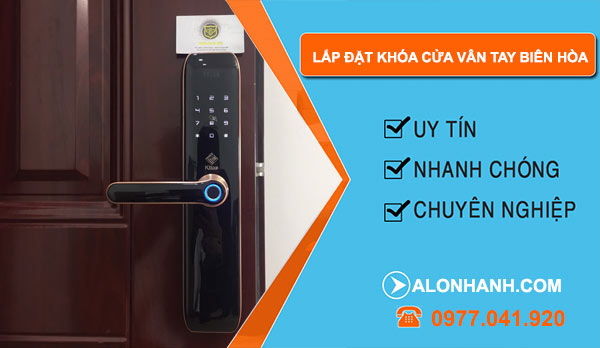 Lắp đặt khóa cửa vân tay Biên Hòa