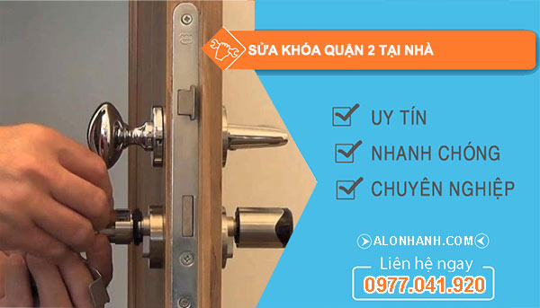 dịch vụ sửa khóa quận 2