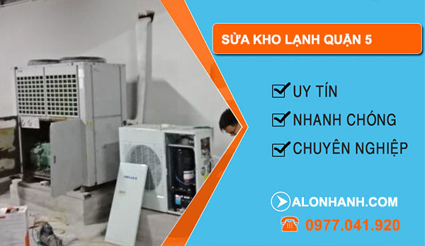 dịch vụ sửa kho lạnh Quận 5