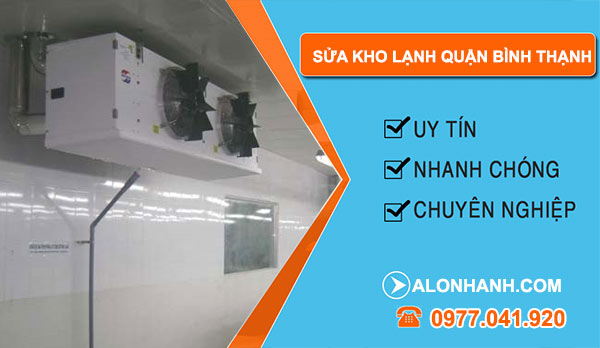 dịch vụ Sửa kho lạnh Quận Bình Thạnh