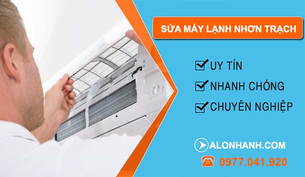 dịch vụ sửa máy lạnh nhơn trạch