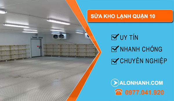 dịch vụ Sửa kho lạnh Quận 10
