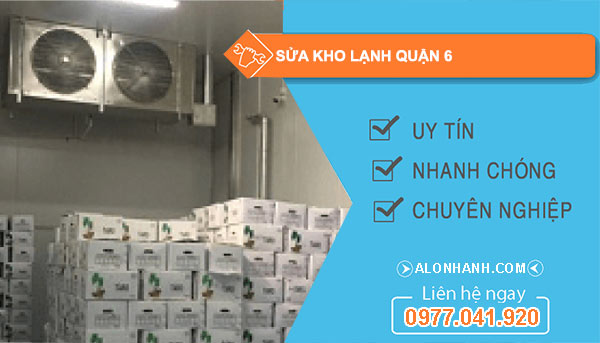 dịch vụ Sửa kho lạnh Quận 6
