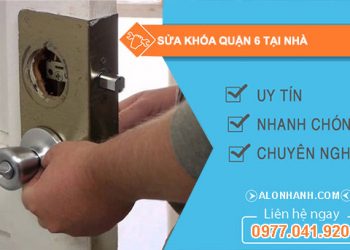 sửa khóa tại nhà quận 6