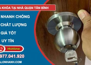 Sửa khóa tại nhà quận Tân Bình