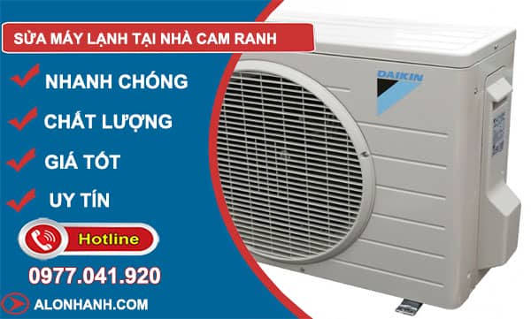 Sửa máy lạnh cam ranh