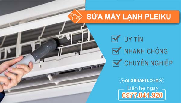 thi công sửa máy lạnh pleiku