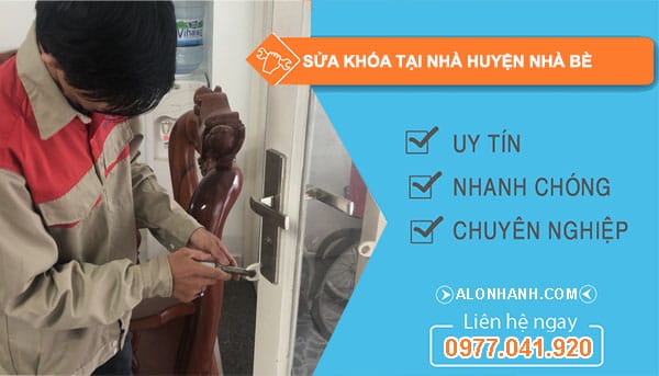 Thợ sửa khóa huyện nhà bè