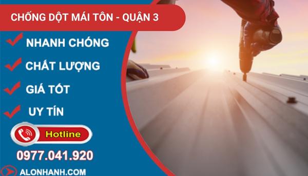 chống dột mái tôn quận 3