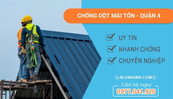 dịch vụ chống dột mái tôn quận 4