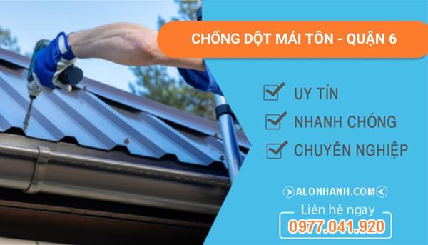 dịch vụ chống dột mái tôn quận 6